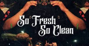 Ch12 Ft. Totoy El Frio, Rayo Trip – So Fresh so Clean