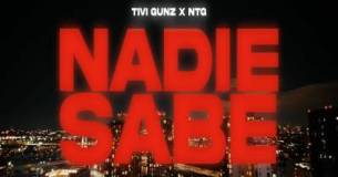 Tivi Gunz Ft. Ntg – Nadie Sabe